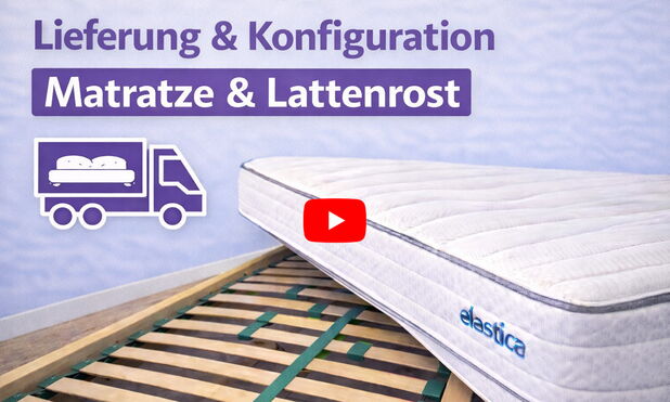 Lieferung & Konfigruation von Lattenrost und Matratze